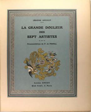 La grande douleur des sept artistes.. DOUCET Jérôme