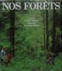 Nos forêts. KREBS Ernst & IMBER Walter