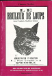 Une tradition en Dauphiné : Le brûleur de loups : 1954-1754. PFEIFFER Thomas