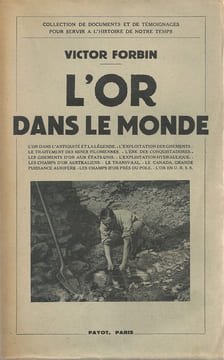 "L'OR DANS LE MONDE". FORBIN (Victor)