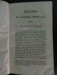 LECONS DE CLINIQUE MEDICALE faites à l ' Hôtel-Dieu de Paris par le Professeur A. F. Chomel recueillies et publiées sous ses yeux par J. L. Genest ( FIEVRE TYPHOÏDE )