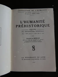 L'  HUMANITE   PREHISTORIQUE .     ESQUISSE  DE  PREHISTOIRE   GENERALE
