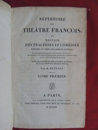 REPERTOIRE   DU   THEÂTRE   FRANCOIS   OU   RECUEIL   DES   TRAGEDIES   ET   COMEDIES   RESTEES   AU   THEÂTRE   DEPUIS   ROTROU  pour  faire  suite  aux éditions  in - octavo  de Corneille , Molière , Racine , Régnard , Crébillon , et  au théâtre  de Voltaire 