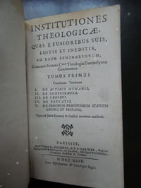 INSTITUTIONES THEOLOGICAE quas è fusioribus suis editis et ineditis ad usum seminariorum , contraxit Petrus C*** Theologiae Tournelyanae Continuator