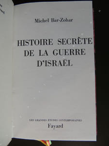 HISTOIRE   SECRETE  DE  LA  GUERRE  D' ISRAEL 