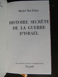HISTOIRE   SECRETE  DE  LA  GUERRE  D' ISRAEL 
