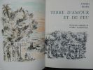 TERRRE  D' AMOUR  ET  DE FEU   illustrations  originales  de  André  Hambourg . KESSEL   Joseph 
