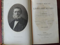 CLINIQUE MEDICALE DE L ' HOTEL - DIEU DE PARIS Cinquième édition publiée par les soins de M. Michel Peter