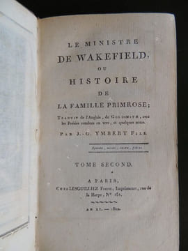 LE MINISTRE DE WAKEFIELD ou HISTOIRE DE LA FAMILLE PRIMROSE traduit de l' anglais par J.- G. Ymbert fils . GOLDSMITH ( Oliver )