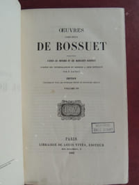 OEUVRES COMPLETES DE BOSSUET publiées d' après les imprimés et les manuscrits originaux (.... ) par F. Lachat Edition renfermant tous les ouvrages édités et plusieurs inédits . VOL. III
