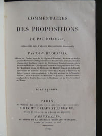 COMMENTAIRES DES PROPOSITIONS DE PATHOLOGIE CONSIGNEES DANS L' EXAMEN DES DOCTRINES MEDICALES
