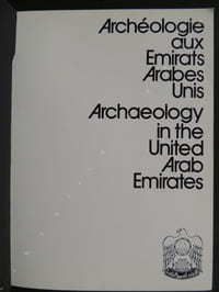 ARCHEOLOGIE AUX EMIRATS ARABES UNIS ARCHAELOGY IN THE UNITED ARAB EMIRATES