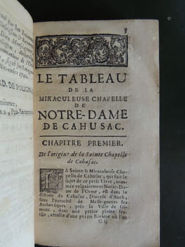 TABLEAU DE LA MIRACULEUSE CHAPELLE DE NOSTRE-DAME DE CAHUSAC PRES LA VILLE DE GIMONT . DUCLOS Jean