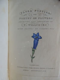 FLORA  POETICA  or  POETRY  ON FLOWERS  selected and arranged  by T. Willcocks   with plates  by  G. Banks F. L. S. 