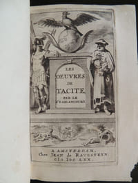 LES OEUVRES DE TACITE de la traduction de N. Perrot Sieur d' Ablancourt Première partie contenant le règne de Tibère