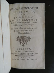 MEDICAMENTORUM CONSTITUTIO seu formulae Caroli Barbeirac