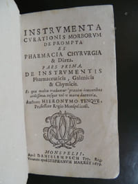 INSTRVMENTA CVRATIONIS MORBORVM DEPROMPTA EX PHARMACIA CHYRVRGIA & DIAETA