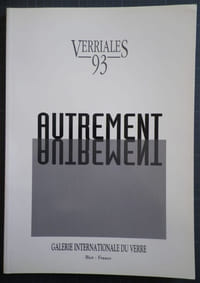 Verriales 1993 : Autrement.