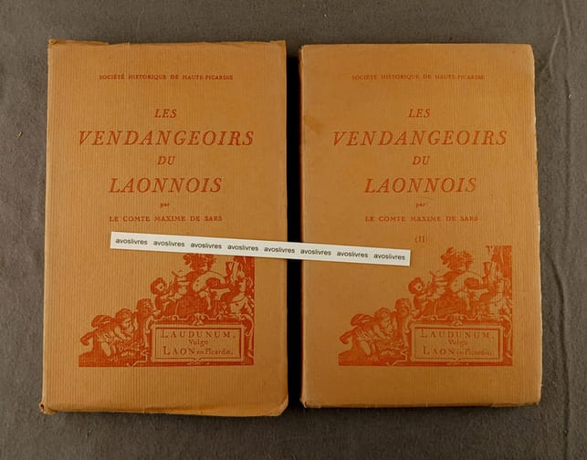 Les Vendangeoirs du Laonnois. -