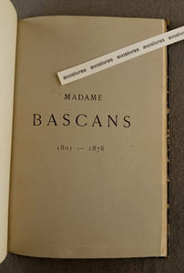 Madame Bascans 1801-1878. -