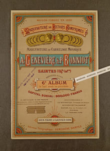 MANUFACTURE DE BETONS COMPRIMES. MANUFACTURE DE CARRELAGE MOSAÏQUE A. GENEVIERE & P. BONNIOT - 6e ALBUM. -