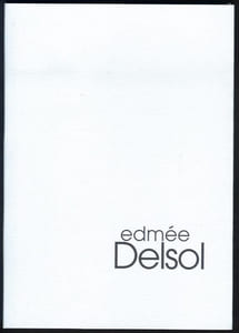 Edmée Delsol : D'une rive à l'autre. 