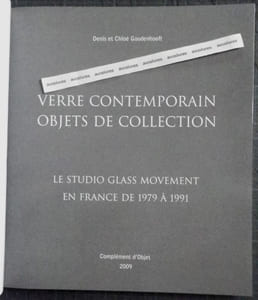 Verre contemporain. Objets de collection. Le Studio Glass movement en France de 1979 à 1991.