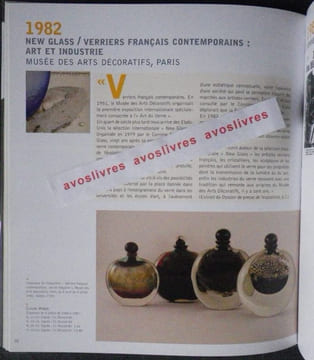 Verre contemporain. Objets de collection. Le Studio Glass movement en France de 1979 à 1991. . Ouvrage de référence. Historique du "Studio Glass ...