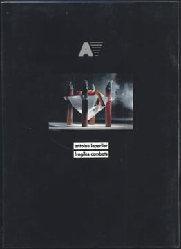 Antoine Leperlier. Fragiles combats / Etienne Leperlier. Cristal de temps.  . [ANTOINE LEPERLIER]. - [ETIENNE LEPERLIER]. -  