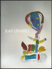 Joël Linard. Pour sourire à l'éternité. Œuvres récentes, 1989.