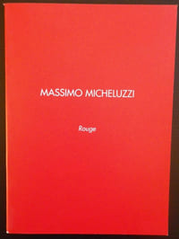 Massimo Micheluzzi. Rouge.