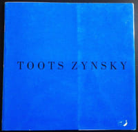 Toots Zynsky. Œuvres.