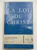 La loi du Christ. 3. La vie en communion fraternelle . HARING Bernard