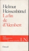 La fin de d'Alembert. HEISSENBUTTEL Helmut