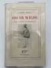 Oscar Wilde ou la destin&eacute;e de l'homosexuel. MERLE Robert