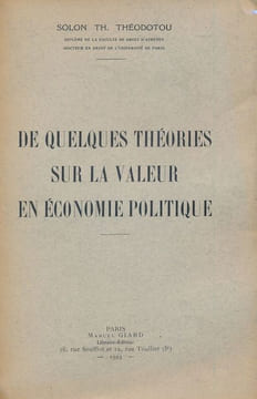 De quelques théories sur la valeur en économie politique . THEODOTOU Solon TH.