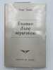 Examen d'une s&eacute;paration . TUMLER Franz 
