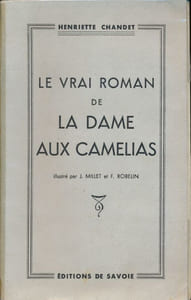 Le vrai roman de la Dame aux Camélias