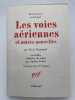 Les voies a&eacute;riennes et autres nouvelles . PASTERNAK Boris