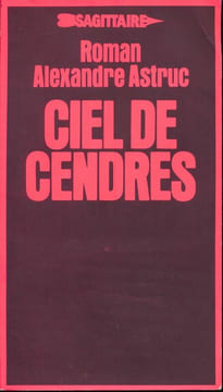 Ciel de cendres . ASTRUC Alexandre
