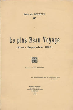 Le plus beau voyage. Aout septembre 1934. BEVOTTE René de