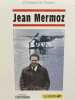 Jean Mermoz. COLLECTIF