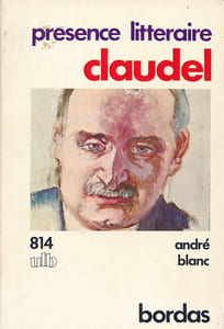 Présene littéraire : Claudel 