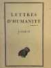LETTRES D'HUMANITE. TOME II.. LETTRES D'HUMANITE