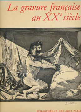 La gravure Française au XXe siècle . PASSERON Roger 