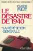 Dossiers secrets de la France contemporaine. Tome IV - Le désastre de 1940 . La répétition générale. PAILLAT Claude 
