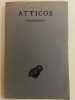 FRAGMENTS DE SON OEUVRE AVEC INTRODUCTION ET NOTES.. ATTICOS
