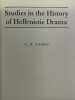Studies in the History of JHellenistic Drama. SIFAKIS G M 