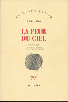 La peur du ciel . JAEGGY Fleur