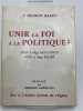 Unir la foi &agrave; la politique ?. HARDY Francis 